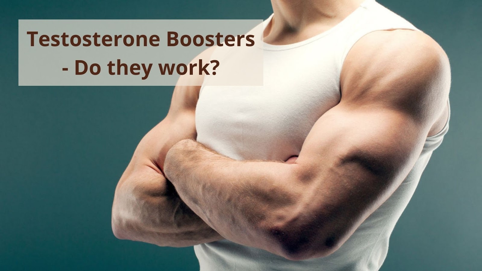 Testosterone Boosters How Do They Work 